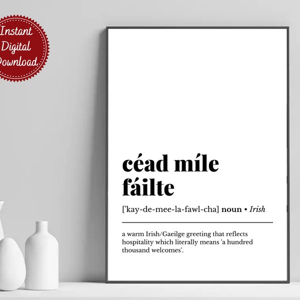 Cead Mile Failte | Irish Words Definition Wall Art | Irish Wall Art | Irish Art Print | Irish Printable | Digital Download | Printable PDF