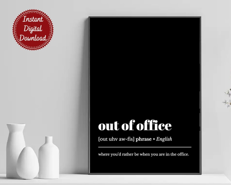 Out of Office Definition Print, Office Wall Art, Home Office Decor