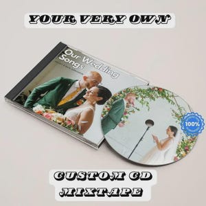May include: A custom CD mixtape with the text "YOUR VERY OWN CUSTOM CD MIXTAPE." The CD case and disc feature a wedding photo of a couple. The disc has a "100% Guaranteed" sticker.