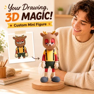 May include: A custom mini figure of a cartoon deer with brown fur, yellow shirt, dark green shorts, and suspenders, standing on a round wooden base. Next to it is a square print showing the same deer character with the text Your Drawing, 3D MAGIC!