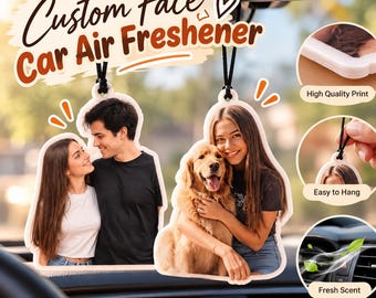 Custom Face Car Air Freshener, Personalized Photo Freshie, Couple Pet Mirror Decor