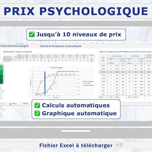May include: A laptop screen displaying a spreadsheet with a graph showing price psychology. The spreadsheet is titled "PRIX PSYCHOLOGIQUE" and the graph is titled "Prix psychologique". The spreadsheet has columns for price, quantity, and percentage. The graph shows the relationship between price and quantity. The spreadsheet and graph are both in French. The laptop screen also has a green checkmark next to the words "Calculs automatiques" and "Graphique automatique". The laptop screen also has a download icon next to the words "Fichier Excel à télécharger".