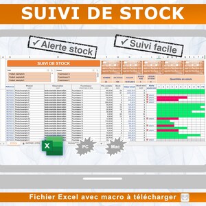 May include: A screenshot of a computer screen displaying a spreadsheet with a stock tracking template. The spreadsheet includes columns for product name, reference number, quantity in stock, and stock alert. The spreadsheet is titled "SUIVI DE STOCK", which translates to "Stock Tracking" in English. The template is designed to help users monitor their inventory and receive alerts when stock levels are low. The template is available for download as a Microsoft Excel file with a macro.