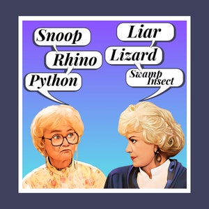 Golden Girls Inspired Sticker or Magnet - Sophia and Dorothy insulting each other as only they can.