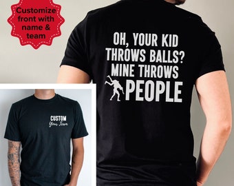 Funny Wrestling Mom or Dad T-Shirt Customized With Wrestler Name and Team, Front and Back Design, Gift for Wrestling Mom or Dad