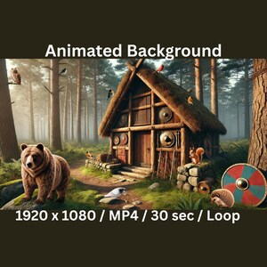 May include: An animated background featuring a rustic wooden cabin with a thatched roof, surrounded by a forest. A brown bear stands near the cabin. The image includes text: Animated Background, 1920 x 1080 / MP4 / 30 sec / Loop.
