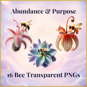 May include: Digital art featuring three stylized flowers with bees. The flowers are in shades of pink, blue, and orange. The text "Abundance & Purpose" and "16 Bee Transparent PNGs" are displayed in the image.