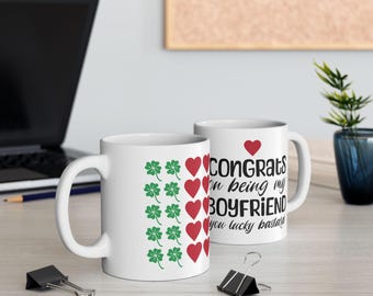 Congrats On Being My Boyfriend Mug - Relationship gifts - Relationship Mug - Birthday Present - Valentines Gift - Novelty Mug - Funny Mug.