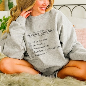 Pride and Prejudice 27 Years Old Sweatshirt Jane Austen Sweatshirt Elizabeth Bennet Charlotte Lucas Inspired Light Academia Bookish Merch Ash