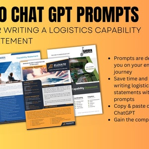 May include: A graphic with the text "120 CHAT GPT PROMPTS FOR WRITING A LOGISTICS CAPABILITY STATEMENT" in black text on a yellow background. The graphic also includes four examples of capability statements with the text "Capability Statement" in white text on a black background. The graphic also includes a list of bullet points with the text "Prompts are designed to help you on your entrepreneurial journey", "Save time and effort on writing logistics capability statements with ready-made prompts", "Copy & paste directly into ChatGPT", and "Gain the competitive edge".