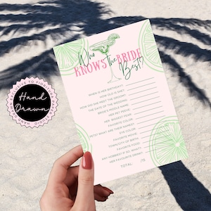May include: A pink and green printable bridal shower game card with the text "Who Knows the Bride Best?" and a list of questions about the bride. The card features a green and white illustration of a margarita glass with a lime wedge.