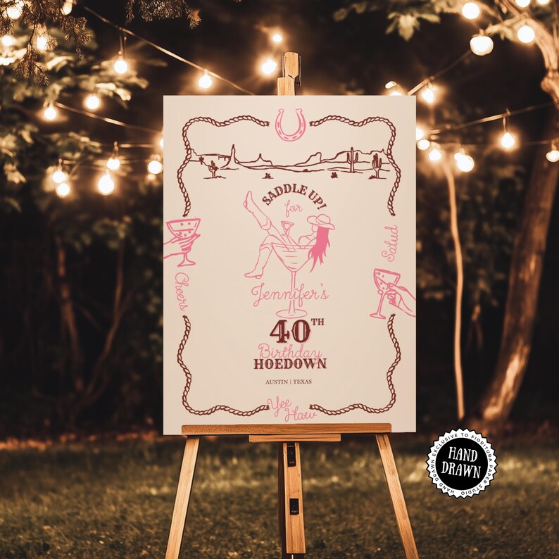Yee-Haw and Saddle up with a Wild Western Hoedown Themed 40th Birthday Party Welcome Sign Template. It features pink & brown hand-drawn images of a cowgirl sitting in a cocktail glass with boots & hat, holding a cocktail with one boot in the air on a cream background with a wavy rope border & desert landscape. Use for a cocktail party, Barn, Line dance or informal gathering with a modern Southwestern Vibe. Editable & Customisable in Canva. Included 24 x 36, 18 x 24, 20 x 30, A1 and A2 sizes