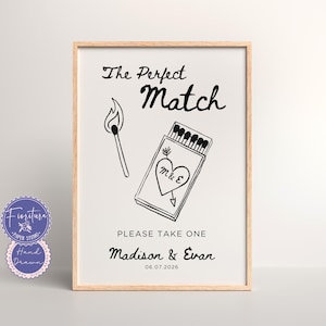 The Perfect Match Wedding Favor Sign Template | Edit in Canva | Black & White Fun Hand-Drawn Whimsical Matchbox Scribble Illustration | XTRA