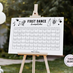 May include: A white sign with black text and illustrations on an easel. The sign says "First Dance Sweepstakes" and has a grid with squares for guests to write their guesses for the order of the first dance songs.