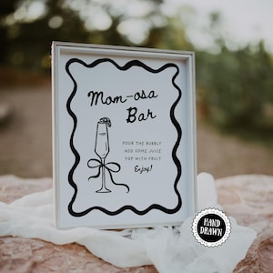 Mom-osa Baby Shower Bar Sign | Mimosa Brunch Drinks Menu | Printable Template | Hand-Drawn Minimalist Sprinkle Party Decor, Wavy Border XTRA