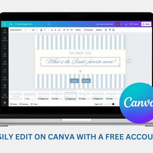 May include: A laptop screen displaying a Canva design template for a wedding game. The template has a blue and white striped background with the text "THE BRIDE 1200" and "What is the Bride's favorite movie?" The template is titled "Movie Script Pro" and is being edited in Canva.