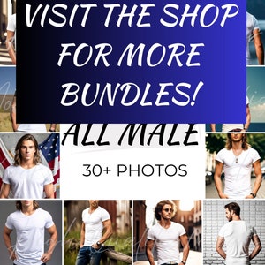 May include: A collage of photos featuring men wearing white t-shirts. The text "VISIT THE SHOP FOR MORE BUNDLES! ALL MALE 30+ PHOTOS" is displayed on the image.