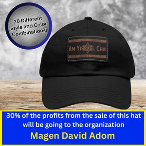 Peut inclure: Casquette de baseball noire avec un patch marron représentant une étoile de David et le texte "AM YISRAEL CHAI". 30% des bénéfices de la vente de cette casquette seront reversés à l'organisation Magen David Adom.