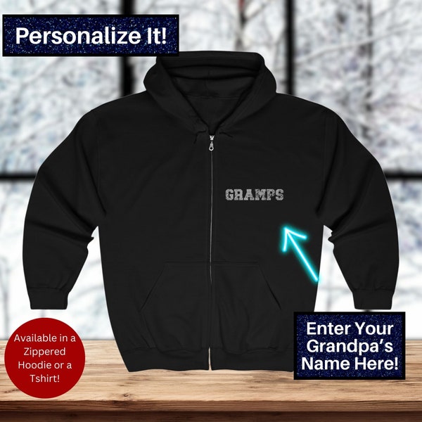 Personalized Fathers Day Sweatshirt Zip Up Hoodie Gramps Gift For Dad Gift For Grandfather Dad TShirt Father's Day Gift Custom Name Dad Gift