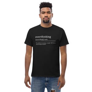 Overthinking Definition Shirt – Funny Anxiety Humor Tee | Psychological Thriller Quote T-Shirt | Mental Health Parody Gift