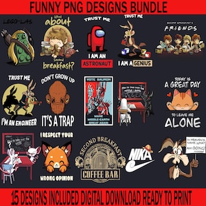Può includere: Un pacchetto di download digitale con 15 divertenti design PNG. I design includono personaggi dei cartoni animati e testo umoristico, come "I am an astronaut" e "It's a trap". I design sono pronti per la stampa.