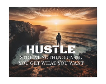 Hustle Motivational Canvas