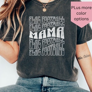 Flag Football Mama t-shirt, Mom Flag Football Shirt, Retro Groovy Flag Football Top, Groovy gift for Mom, Comfort colors, Christmas gift