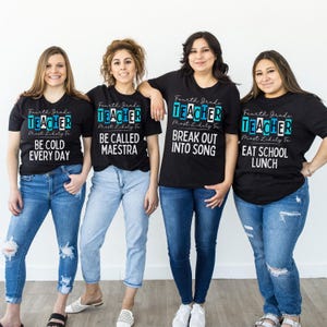 Fourth Grade Teacher Shirts, Most Likely To Team Teacher Tshirt, Back To School 4th Grade Teacher Shirt First Day Tee, Colorful Teacher Tees