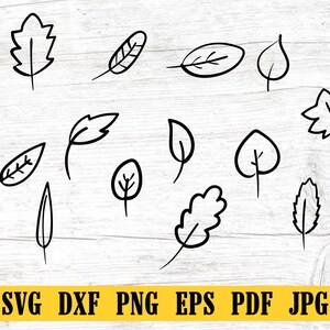 May include: Black line art of various leaf shapes. The leaves are in different sizes and styles, including oval, pointed, and multi-lobed designs. The image also includes the text "SVG DXF PNG EPS PDF JPG" in a yellow banner.