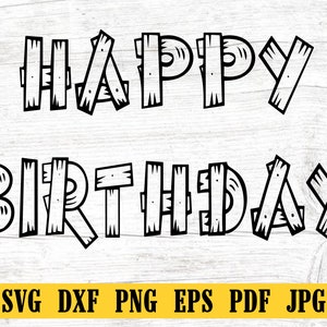 Happy Birthday Svg, Birthday Girl Svg, Birthday Boy Svg, Birthday Party Banner. Vector Cut file Cricut, Silhouette, Pdf Png Eps Dxf