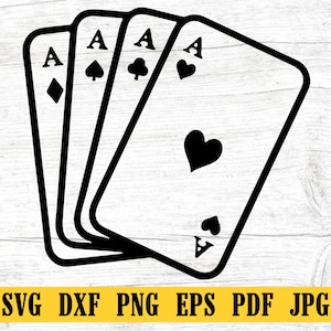 Four Aces SVG, Poker SVG, Aces SVG, Gambling Svg, Casion Svg, 4 Aces Svg, Lucky Svg, Gambler Svg, Dxf, Png, Cut File