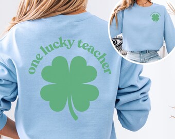 Cute Teacher Sweatshirt, Retro One Lucky Teacher Sweatshirt, Light Blue St Patricks Day Teacher Sweatshirt, St Patricks Day Shamrock Shirt