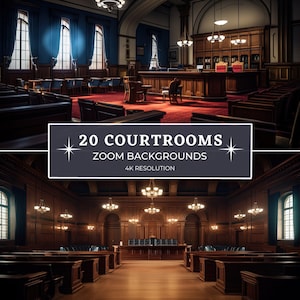 May include: A courtroom interior with wooden paneling, a judge's bench, and rows of seats. The room is lit by chandeliers and has large windows. The text "20 COURTROOMS ZOOM BACKGROUNDS 4K RESOLUTION" is displayed in the center of the image.