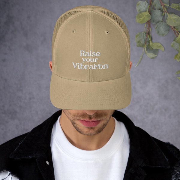 Raise Your Vibration Trucker Cap Spiritual Streetwear Manifestation Spiritual Journey Soul Awakening Positive Energy Chakra Healing Inspire