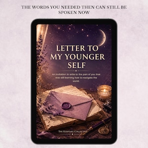 May include: A digital tablet displaying a graphic with the text "THE WORDS YOU NEEDED THEN CAN STILL BE SPOKEN NOW" and "LETTER TO MY YOUNGER SELF". The image features a purple envelope with a wax seal, an open book, lavender, and a candle.