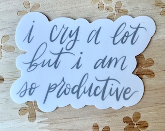 I Cry a Lot but I am so Productive TTPD Waterbottle Sticker Decal