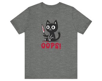 Oops! Cute Killer Cat T-Shirt - Funny Dark Humor Tee