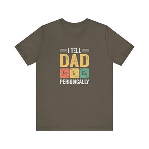 I Tell Dad Jokes Periodically T-Shirt - Funny Science Humor for Dads