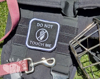 DO NOT TOUCH - Reactive Dog Velcro Patch