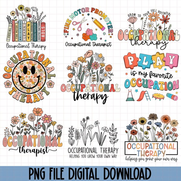 Occupational Therapy Png Bundle, Occupational Therapy Helping You Grow Your Own Way Png, Occupational Therapist Png, OT Gifts, Mother's Day