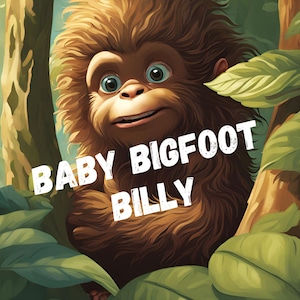 Billy Baby Squatch Kids Coloring Pages, Billy Bigfooter Baby Bigfoot, Coloring Pages for All, Kids Coloring Book, Sasquatch Coloring Pages
