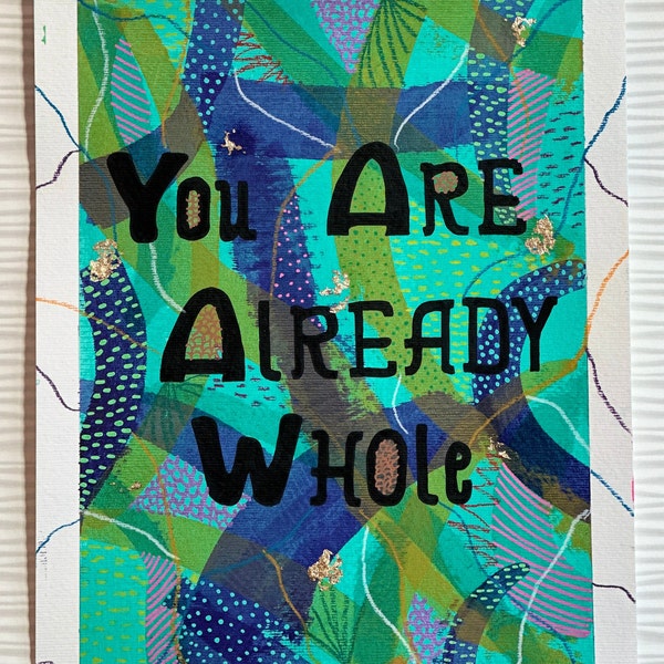 You Are Already Whole no3 | Original Abstract Art| Mixed Media Art| Acrylic Painting on Paper| Home Decor| Size 11x14