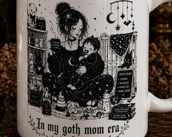 Goth Mom Era Mug | Mother’s Day Gift for Mom | Witchy Mom Mug, Gothic Aesthetic Cup, Dark Feminine Ritual Mug