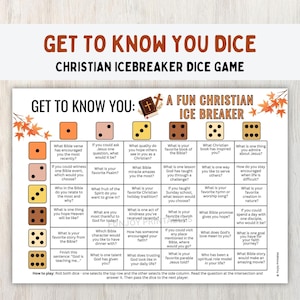 May include: A Get to Know You Christian icebreaker dice game printable sheet. The grid features six dice icons in shades of orange and brown, each corresponding to rows and columns of questions about faith, Bible stories, and personal reflections.