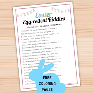 May include: A printable Easter riddle sheet titled "Egg-cellent Riddles." The sheet includes a list of riddles with answer spaces, and a light blue bunny graphic with the text "FREE COLORING PAGES."