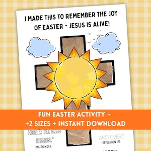 May include: A white paper with a cross design, a yellow sun, and two blue clouds. The text reads "I MADE THIS TO REMEMBER THE JOY OF EASTER - JESUS IS ALIVE!" and "FUN EASTER ACTIVITY + +2 SIZES + INSTANT DOWNLOAD".