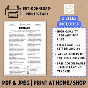 May include: Printable Bible study guide for the Book of Romans. The guide includes key points, verses to remember, and a summary of the book. It is available in two sizes: 8.5x11 inches (US Letter) and A4. The guide also includes free color pages and a Bible reading tracker.