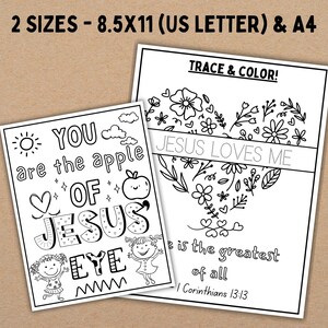 Op de afbeelding: Zwart-witte kleurplaat met twee ontwerpen. Het eerste ontwerp zegt "You are the apple of Jesus eye" met een zon, wolken en een appel met een smiley. Het tweede ontwerp zegt "Jesus loves me" met een hartvorm van bloemen en de tekst "Love is the greatest of all, I Corinthians 13:13".