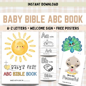 May include: A collection of printable baby Bible ABC book pages. The cover features a smiling sun and the text "Baby's First ABC Bible Book." Additional pages include illustrations of an ark, a bible, and a peacock, with the text "A is for Ark" and "B is for Bible."