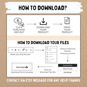 May include: A step-by-step guide on how to download files after purchase, with the text "HOW TO DOWNLOAD?" and "HOW TO DOWNLOAD YOUR FILES". The guide includes instructions on clicking purchase, downloading, and printing the product.